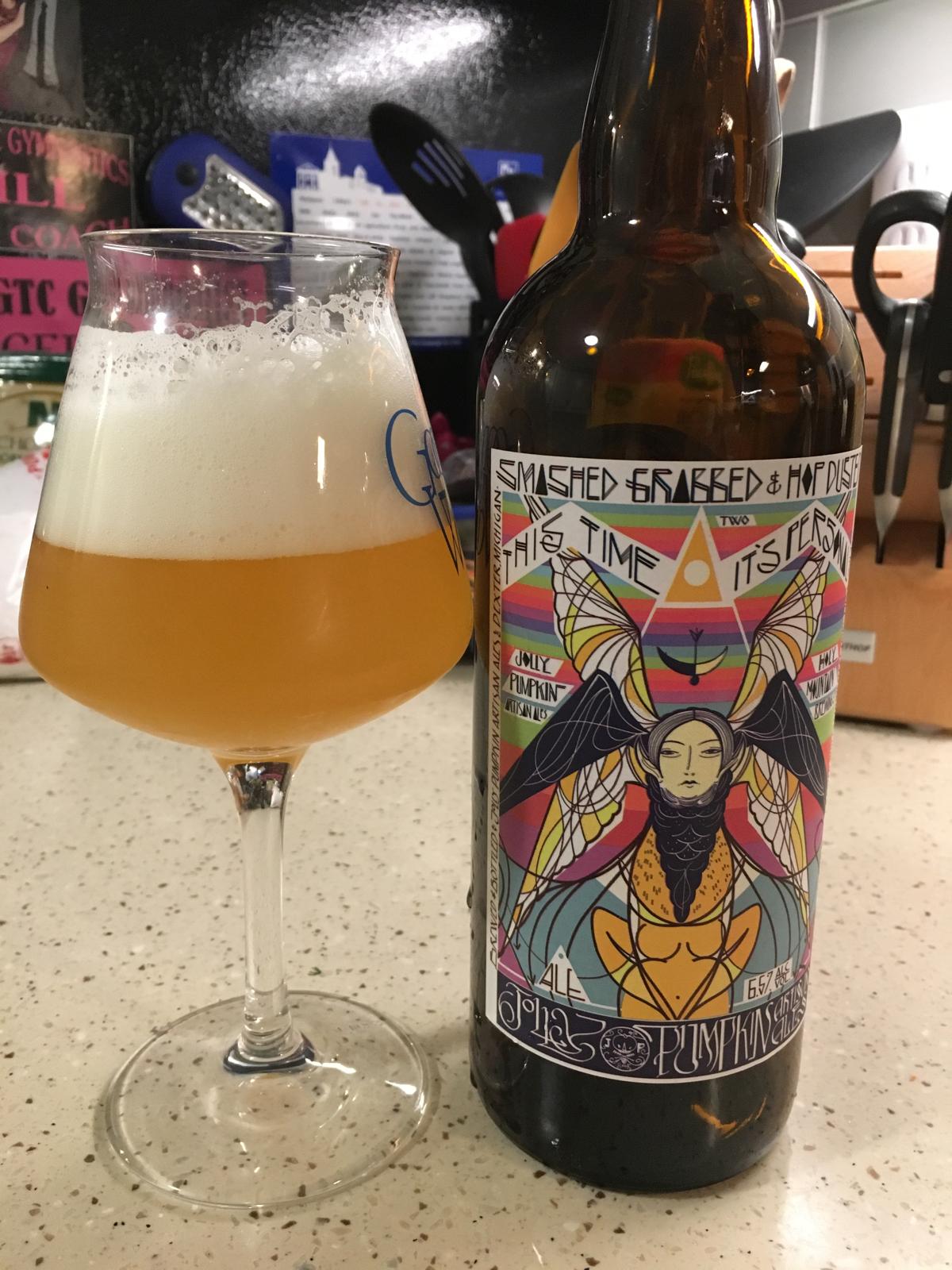 Smashed, Grabbed & Hop Dusted 2: This Time Its Personal