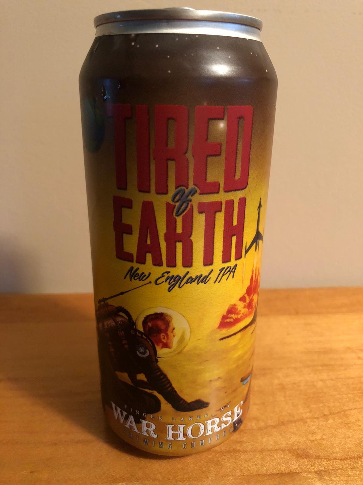 Tired Of Earth