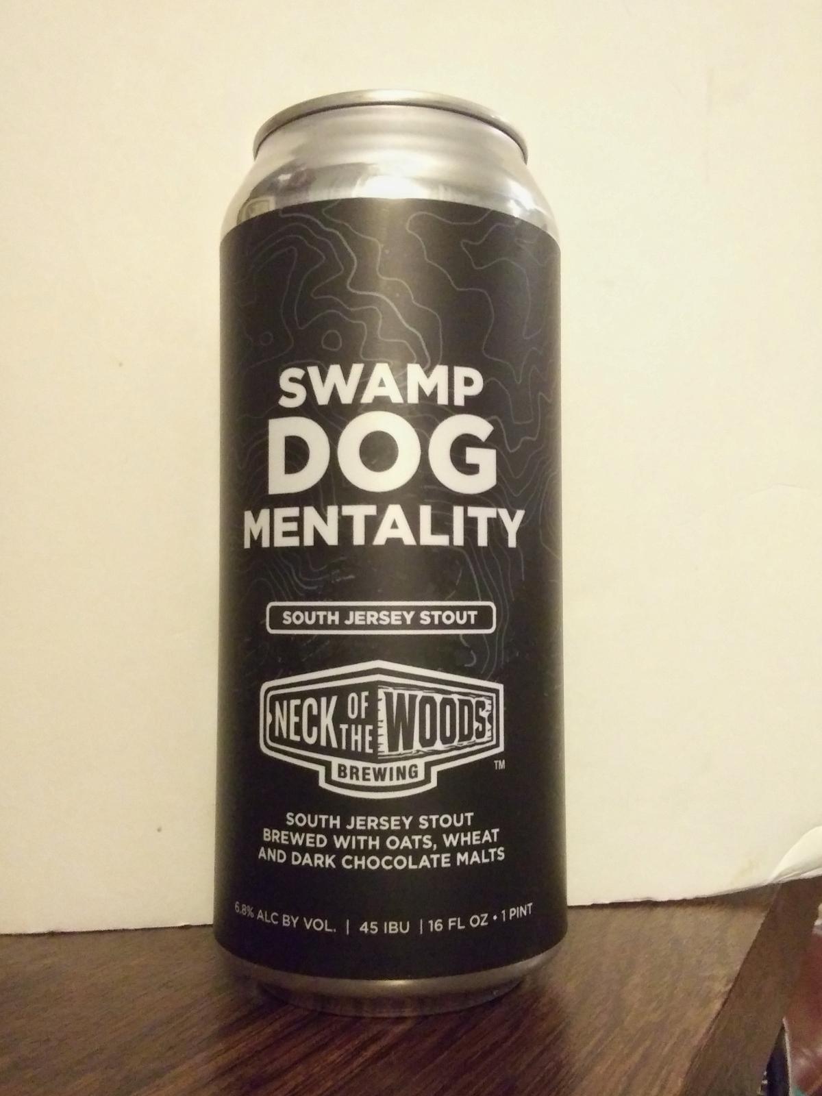 Swamp Dog Mentality