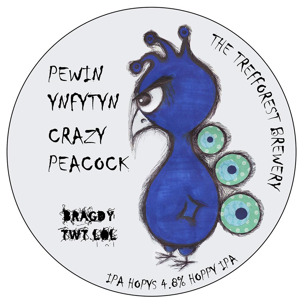 Pewin Ynfytyn (Crazy Peacock)