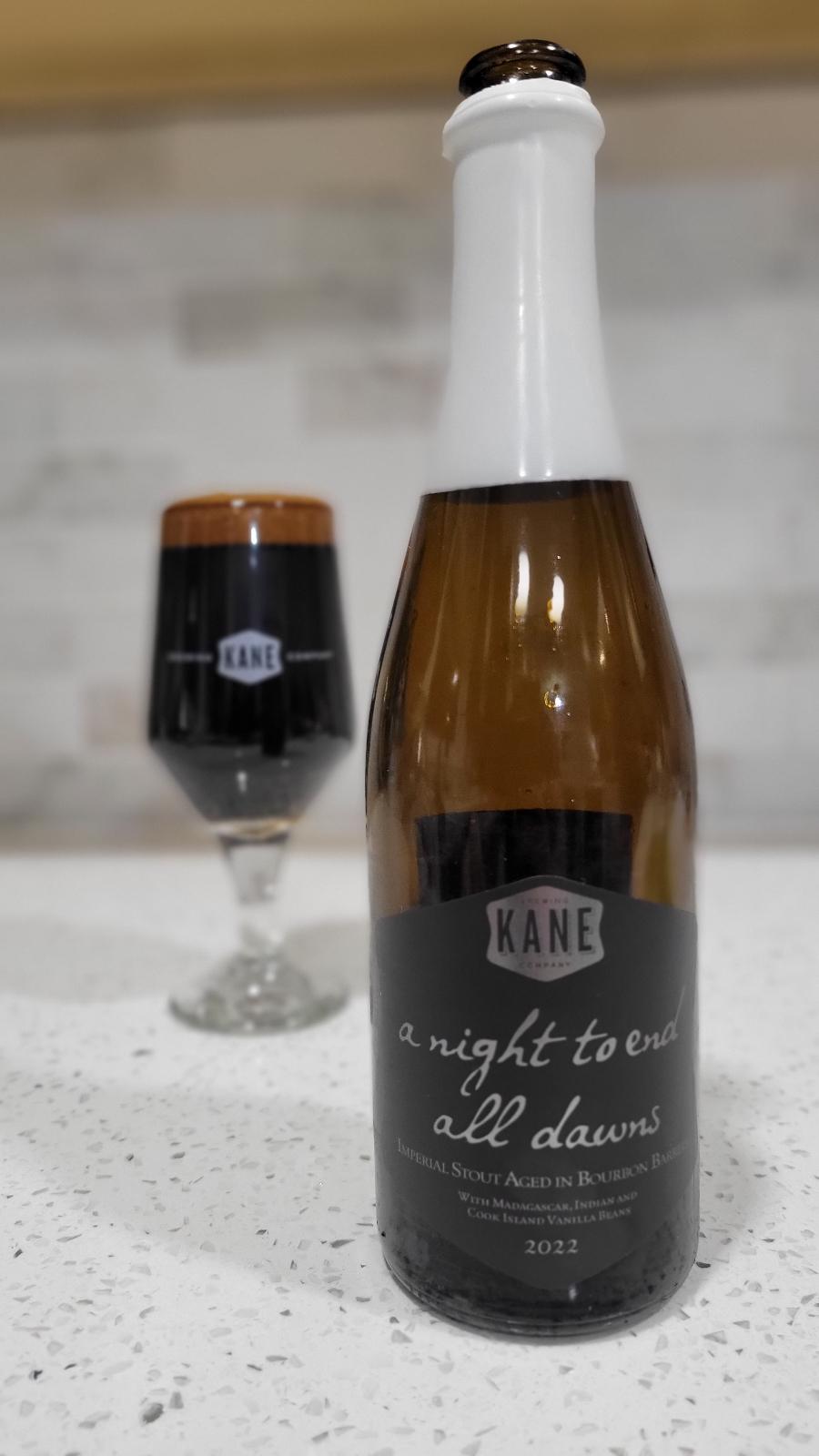 A Night To End All Dawns with Vanilla (2022 Bourbon Barrel Aged)