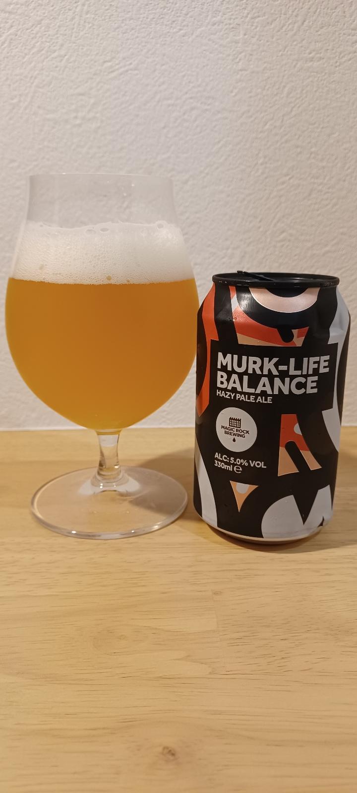 Murk-Life Balance