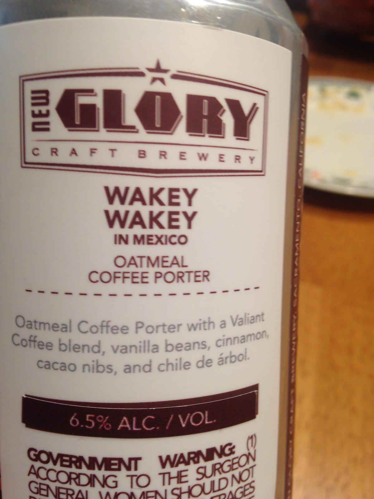 Wakey Wakey In Mexico Oatmeal Coffee Porter