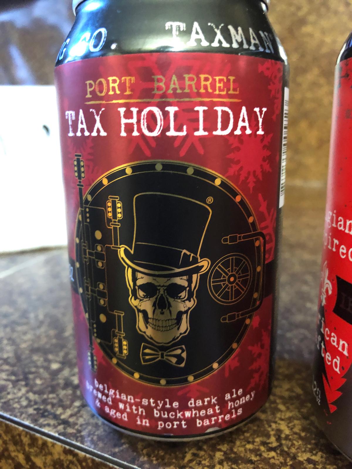 Tax Holiday (Port Barrel Aged)