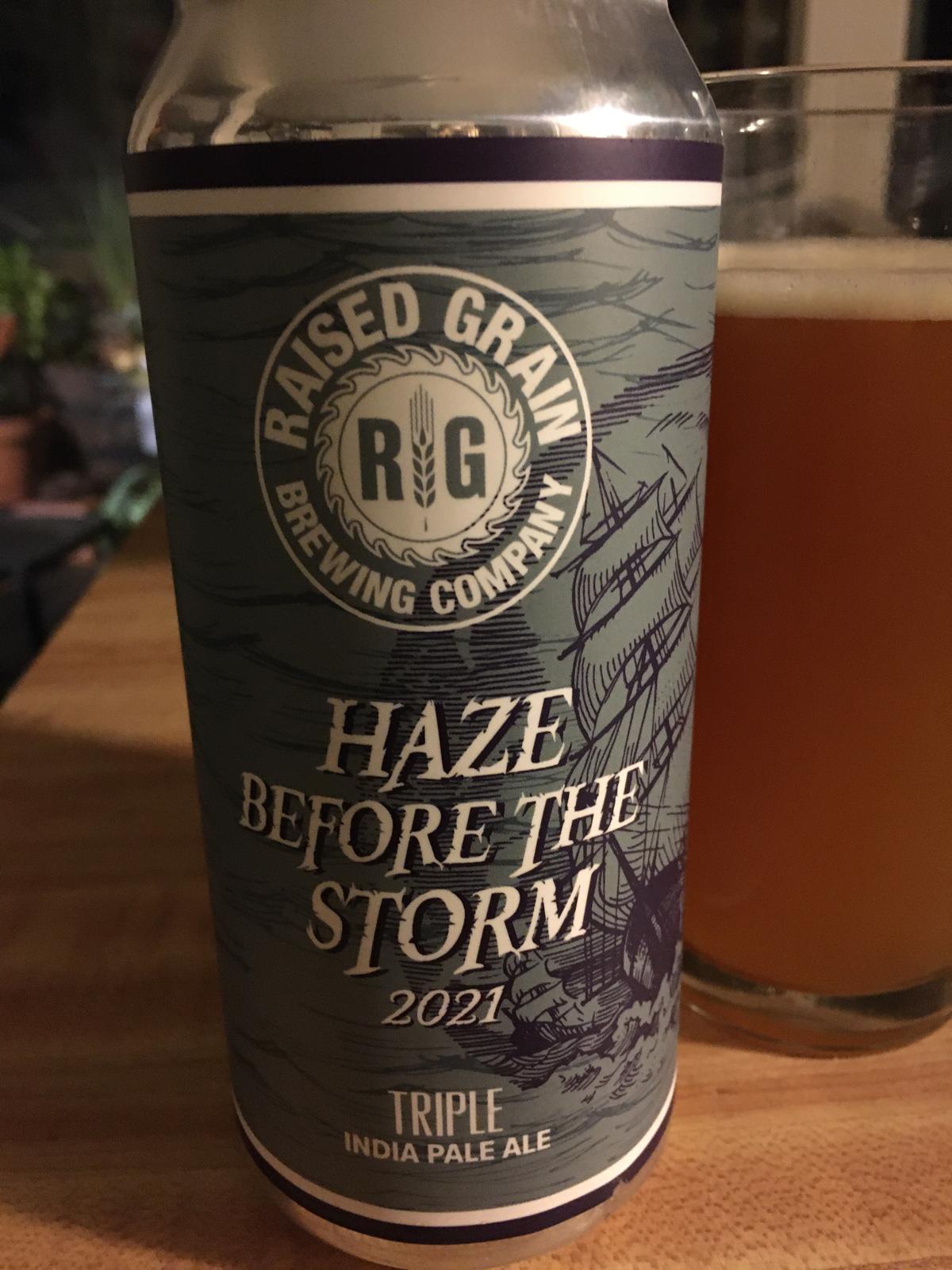 Haze Before The Storm