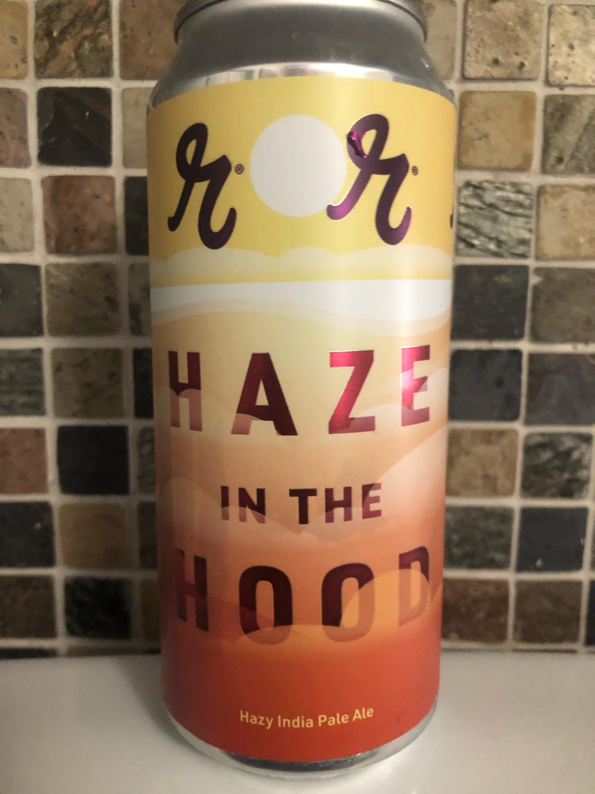 Haze In The Hood