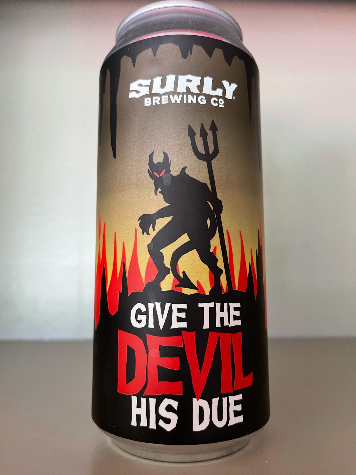 Give The Devil His Due