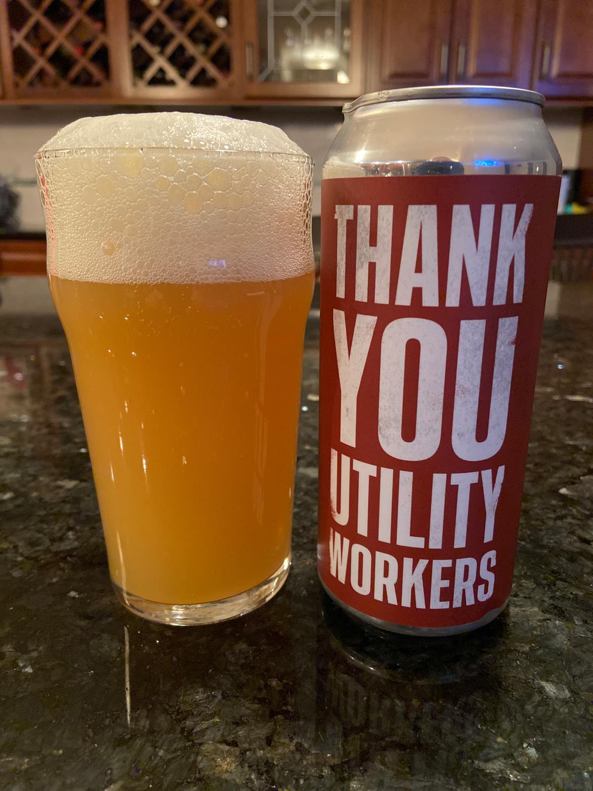Thank You Utility Workers