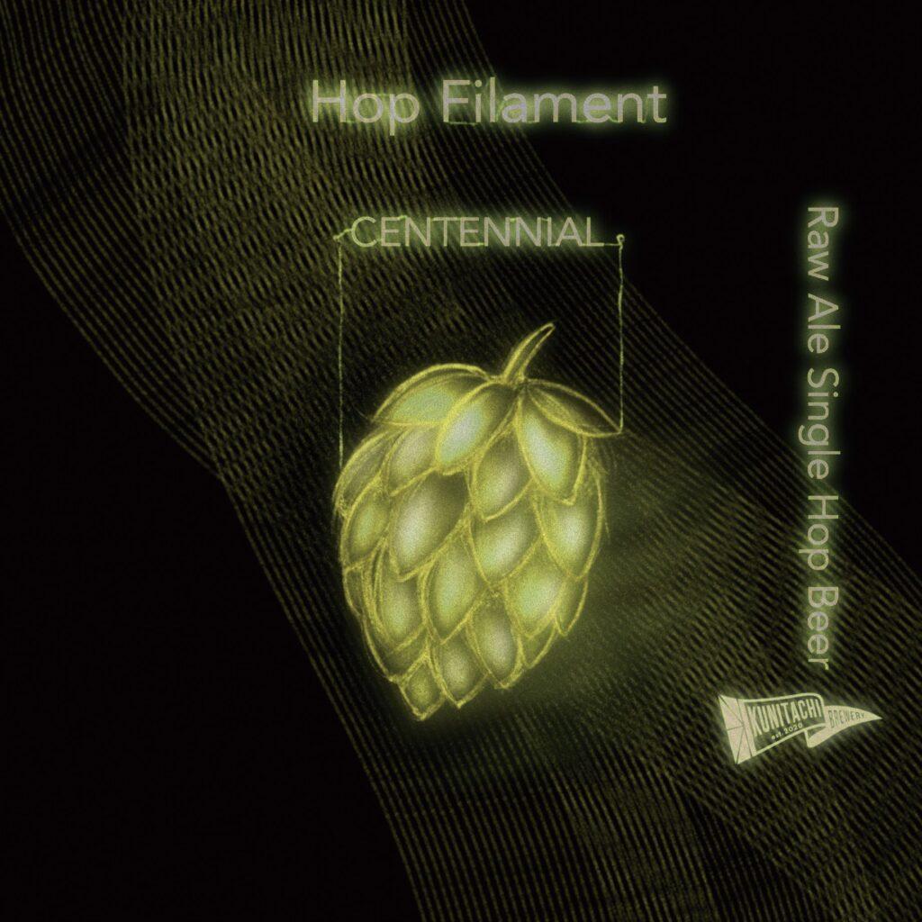 Hop Filament - Centennial