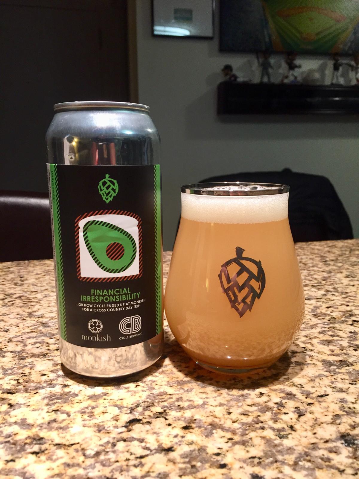 Financial Irresponsibility (Collaboration with Cycle Brewing)