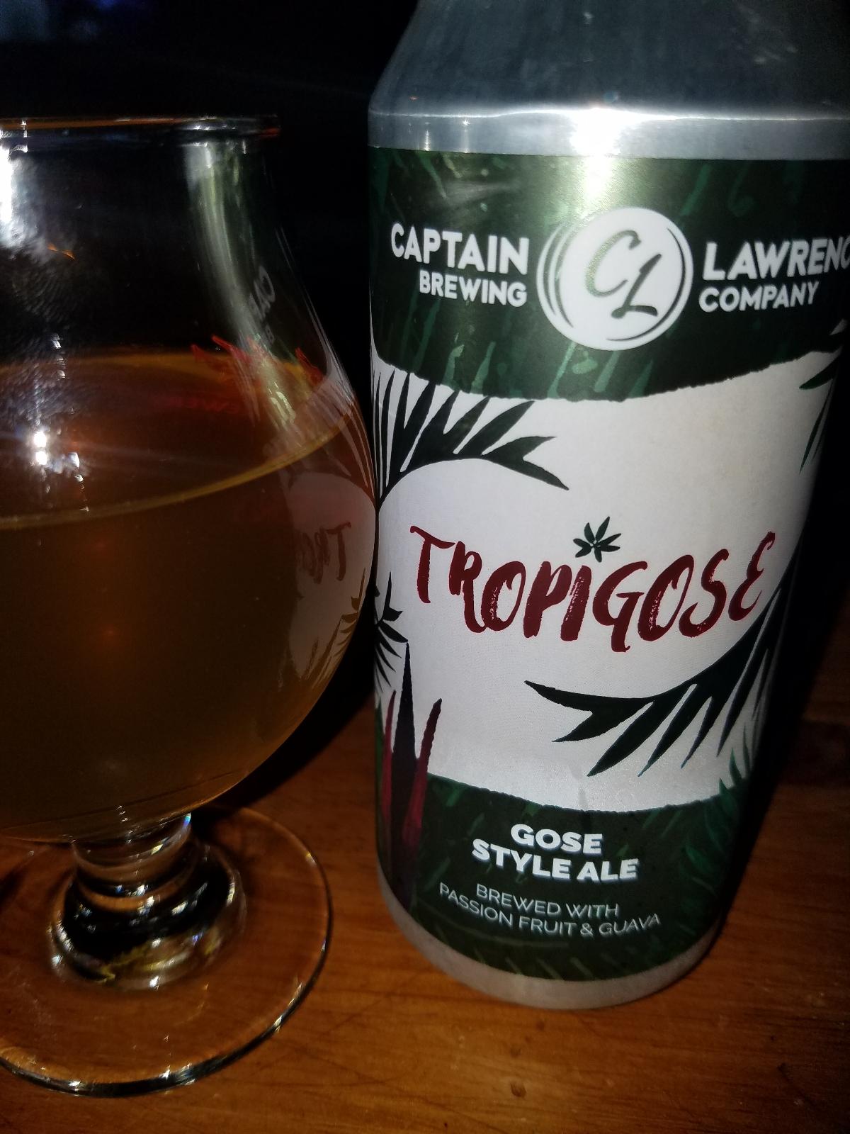 Tropigose