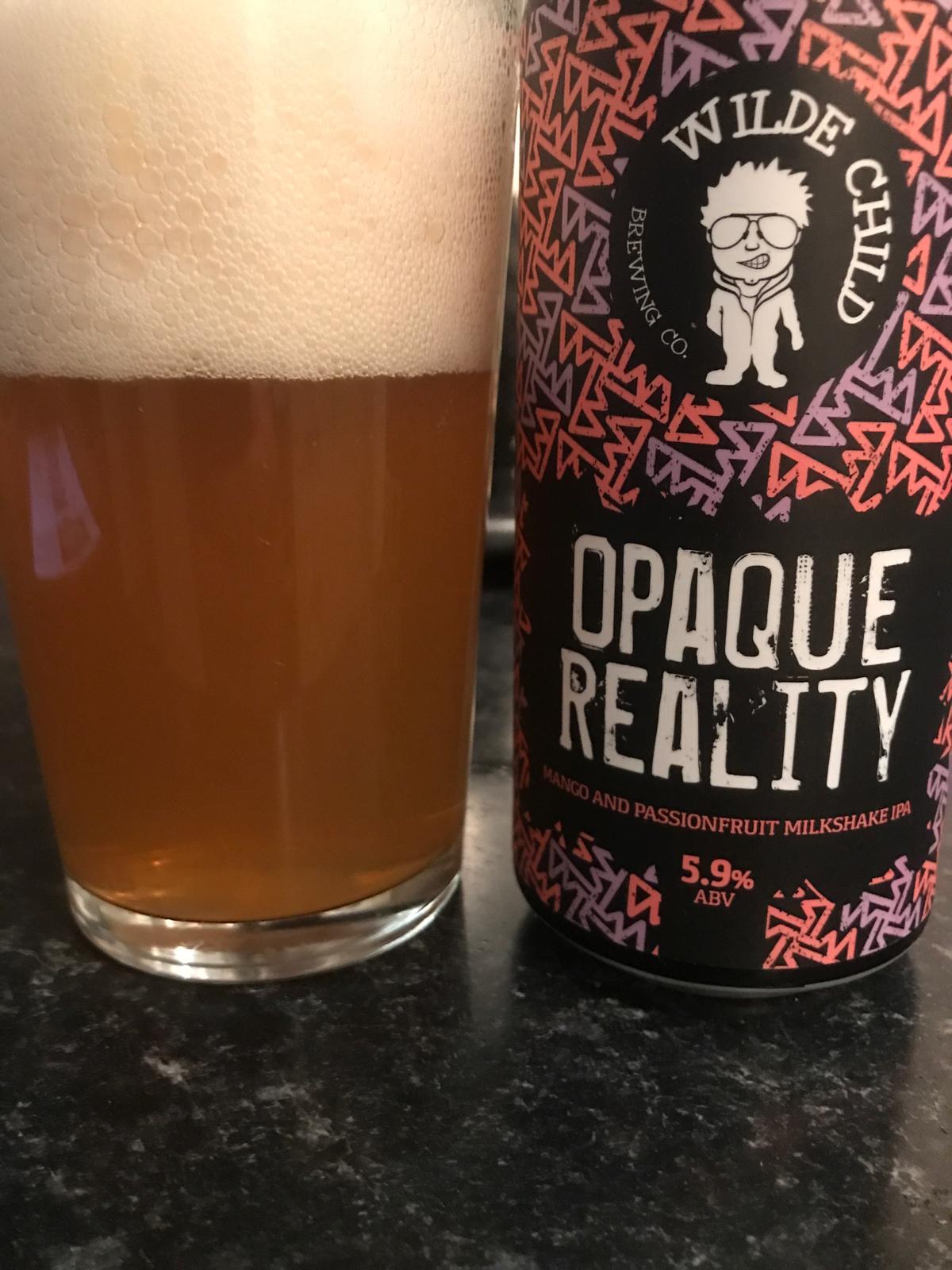 Opaque Reality